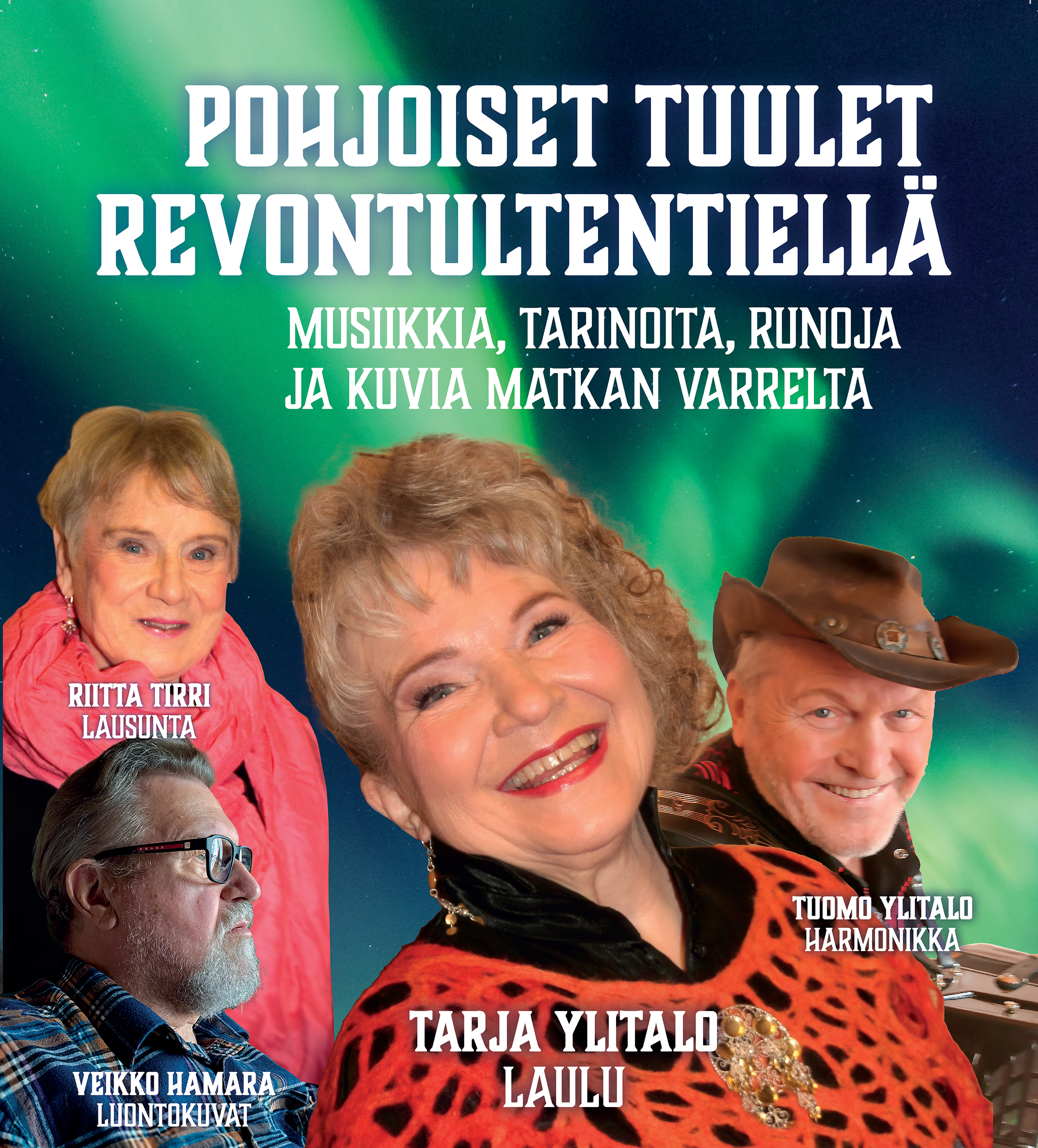 Pohjoiset tuulet Revontultentiellä